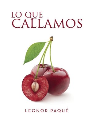 cover image of Lo que callamos